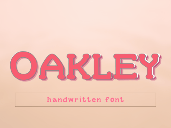 Oakley: A Handwritten Font for Authentic Brand Stories