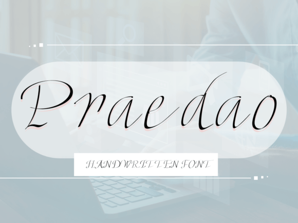 Praedao: A Sweet Handwritten Font for Authentic Designs