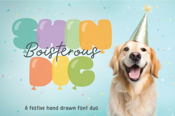 The Ultimate Party Font: Boisterous Shindig Duo
